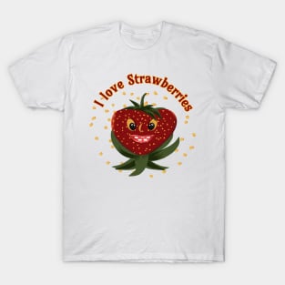 I love Strawberies T-Shirt